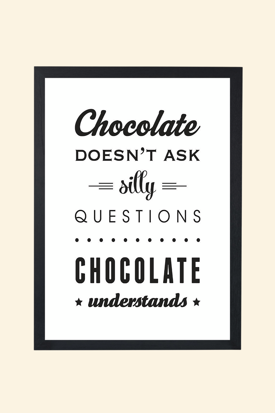 Chocolate doesn't ask silly questions - OG