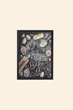 Life is What You Bake it - OG kitchen collection